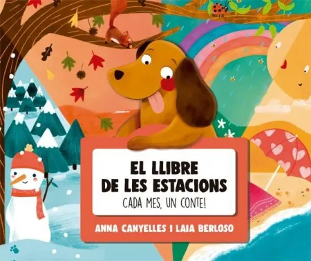 Un Llibre de les Estacions. Cada Mes un Conte