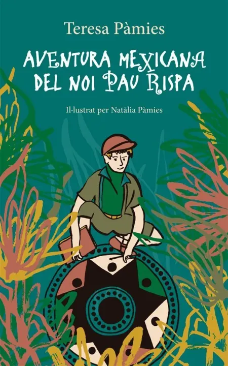Aventura Mexicana del Noi Pau Rispa
