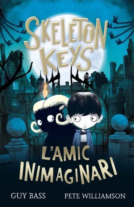 Skeleton Keys. L'amic Inimaginari