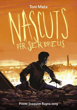 Nascuts Per Ser Breus