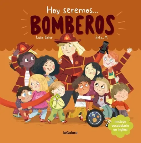 Hoy Seremos Bomberos