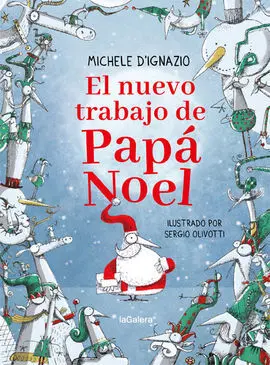 El Nuevo Trabajo de Papá Noel