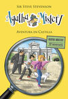 AGATHA MISTERY. 29: AVENTURA EN CASTILLA
