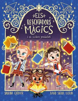Els Rescatadors Màgics 10. El Llibre Prohibit