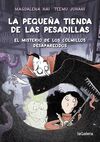 LA PEQUEÑA TIENDA DE LAS PESADILLAS 2. EL MISTERIO