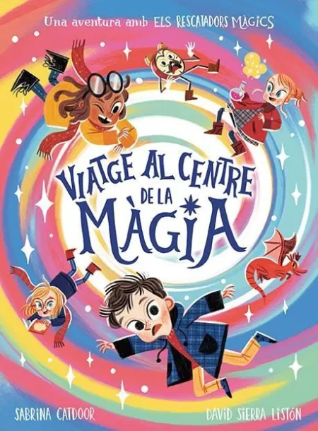 Els Rescatadors Màgics. Viatge Al Centre de la Màgia