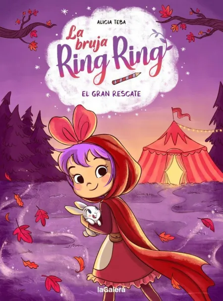 La Bruja Ring Ring. 3 el Gran Rescate
