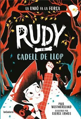 Rudy I el Cadell de Llop