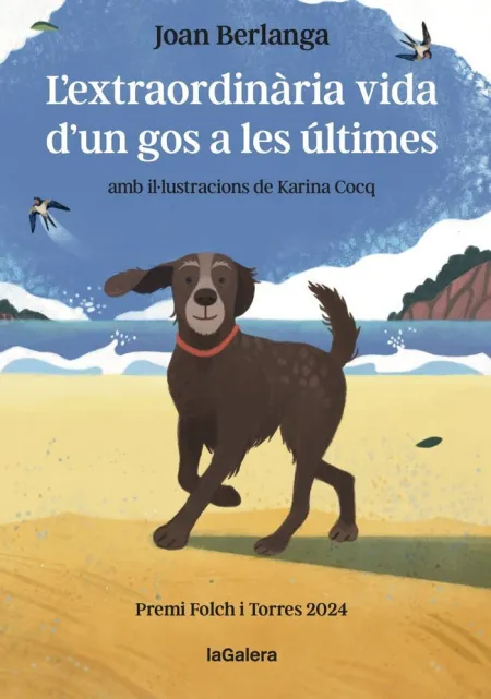 L´extraordinària Vida D´un Gos a les Últimes