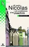 El Petit Nicolas I Els Problemes D'en Joachim