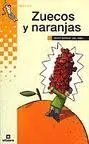 Zuecos y Naranjas