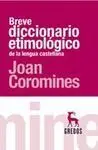 Breve Diccionario Etimológico de la Lengua Castellana