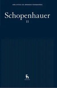 Schopenhauer Ii