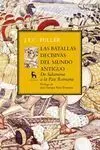 Las Batallas Decisivas del Mundo Antiguo