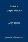 Poética. Magna Moralia