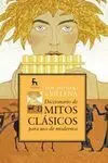 Diccionario de Mitos Clasicos para Uso Modernos