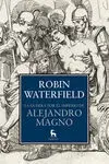 La Guerra por el Imperio de Alejandro Magno