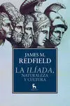 La Iliada, Naturaleza y Cultura