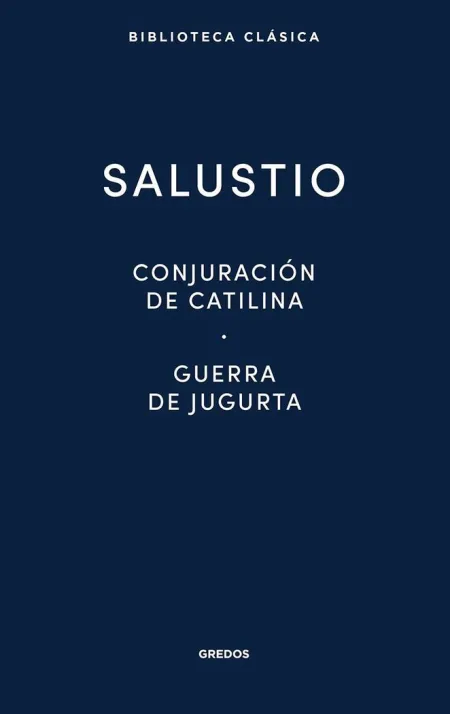 Conjuracion Catilina · Guerra Jugurta · Fragmentos de las 