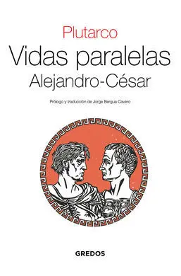 Vidas Paralelas. alejandro-Cesar