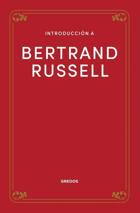 Introduccion a Bertrand Russell