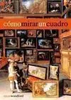 Cómo Mirar un Cuadro