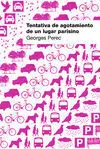 Tentativa de Agotamiento de un Lugar Parisino