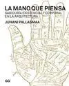 La Mano que Piensa