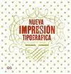 Nueva Imppresion Tipografica