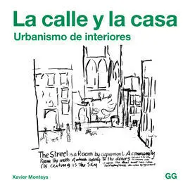 La Calle y la Casa