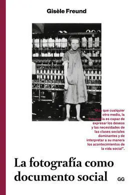 La Fotografía Como Documento Social