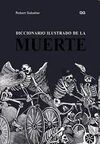 DICCIONARIO ILUSTRADO DE LA MUERTE