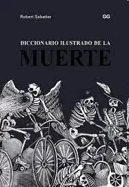 Diccionario Ilustrado de la Muerte