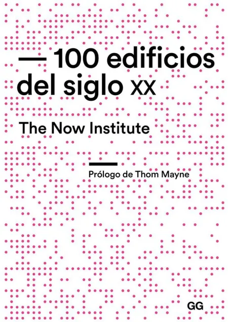 100 Edificios del Siglo Xx