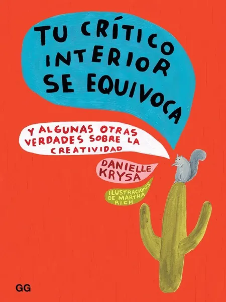 Tu Crítico Interior se Equivoca