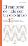 EL CAMPEÓN DE JUDO CON UN SOLO BRAZO