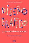 DISEÑO GRÁFICO Y PENSAMIENTO VISUAL