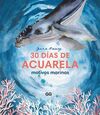 30 DÍAS DE ACUARELA MOTIVOS MARINOS