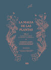 LA MAGIA DE LAS PLANTAS VOL 2