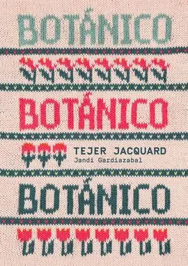 Botanico Tejer Jacquard