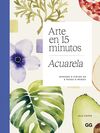 ARTE EN 15 MINUTOS. ACUARELA
