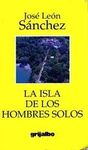 LA ISLA DE LOS HOMBRES SOLOS