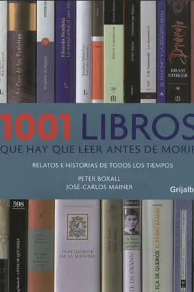 1001 Libros que Hay que Leer Antes de Morir
