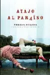 Atajo Al Paraiso
