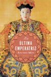LA ÃLTIMA EMPERATRIZ