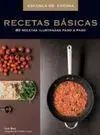Escuela de Cocina: Recetas Básicas