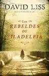 Los Rebeldes de Filadelfia