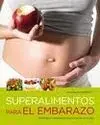 Superalimentos para el Embarazo