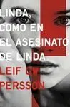 Linda, Como en el Asesinato de Linda