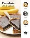 Pasteleria en 3 Pasos